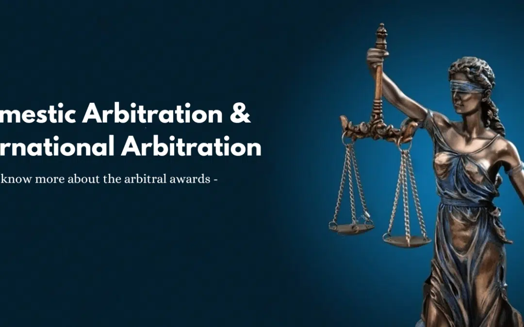 Recognition of Domestic and International Arbitral Awards